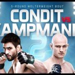 The Fight Report: UFC Fight Night 27 Condit vs Kampmann 2