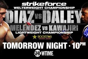 Strikeforce: Diaz vs. Daley Predictions