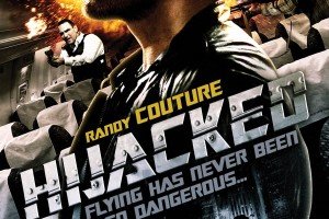 Randy Couture stars in Anchor Bay’s DVD “Hijacked”