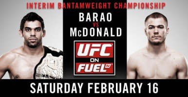 UFC ON FUEL TV 7: Barao vs. McDonald Bold Predictions
