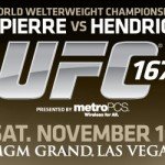 The Fight Report for the very Stacked UFC 167
